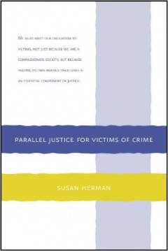 Parallel Justice for Victims of Crime