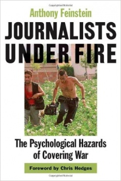 Journalists under Fire: The Psychological Hazards of Covering War