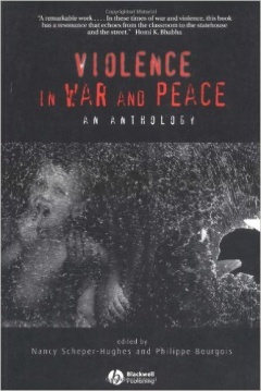 Violence in War and Peace: An Anthology