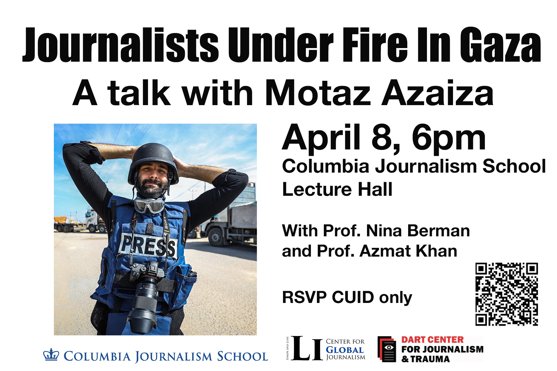 SOLD OUT: Journalists Under Fire in Gaza - Dart Center